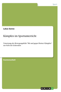 Kämpfen im Sportunterricht