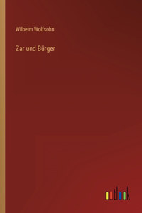 Zar und Bürger