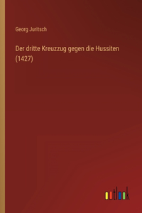 dritte Kreuzzug gegen die Hussiten (1427)