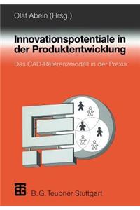 Innovationspotentiale in der Produktentwicklung