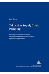 Taktisches Supply Chain Planning