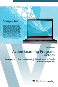 Action Learning Program Factors