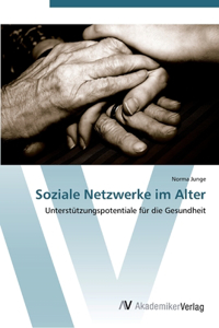 Soziale Netzwerke im Alter