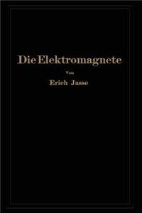 Die Elektromagnete