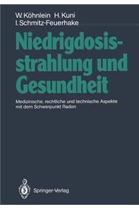 Niedrigdosisstrahlung Und Gesundheit