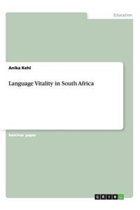 Language Vitality in South Africa