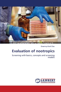 Evaluation of nootropics