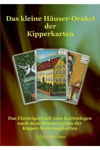 Das kleine Häuser-Orakel der Kipperkarten