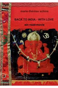 Back to India - with love