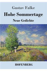 Hohe Sommertage