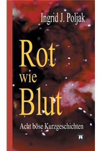 Rot wie Blut