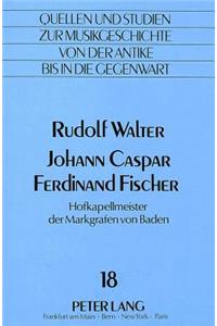 Johann Caspar Ferdinand Fischer