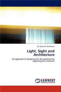 Light, Sight and Architecture