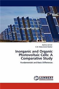 Inorganic and Organic Photovoltaic Cells