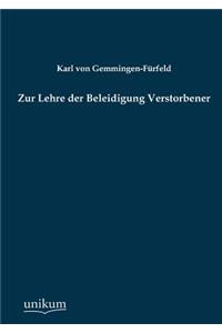 Zur Lehre der Beleidigung Verstorbener