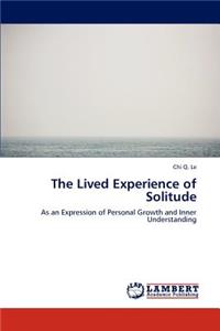 Lived Experience of Solitude