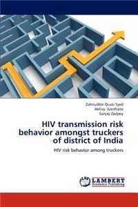 HIV transmission risk behavior amongst truckers of district of India