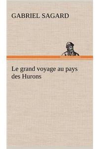 grand voyage au pays des Hurons