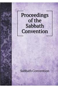 Proceedings of the Sabbath Convention