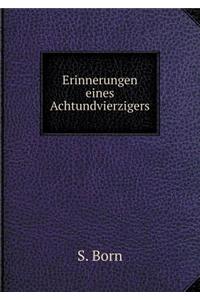 Erinnerungen Eines Achtundvierzigers