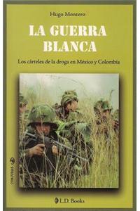 La Guerra Blanca