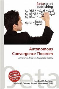 Autonomous Convergence Theorem