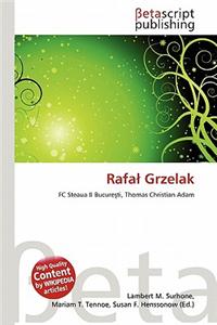 Rafa Grzelak