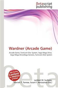 Wardner (Arcade Game)