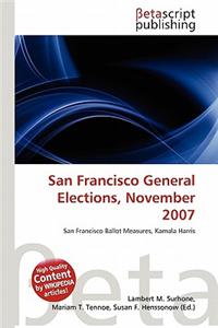 San Francisco General Elections, November 2007