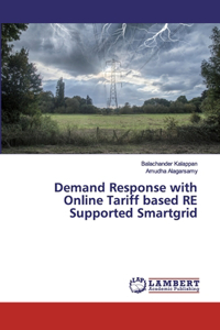 Demand Response with Online Tariff based RE Supported Smartgrid