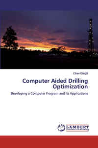 Computer Aided Drilling Optimization