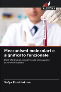 Meccanismi molecolari e significato funzionale