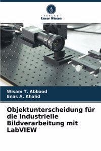 Objektunterscheidung für die industrielle Bildverarbeitung mit LabVIEW