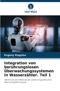Integration von berührungslosen Überwachungssystemen in Wasserzähler. Teil 1