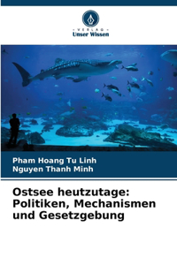 Ostsee heutzutage