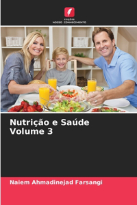 Nutrição e Saúde Volume 3