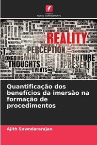 Quantificação dos benefícios da imersão na formação de procedimentos