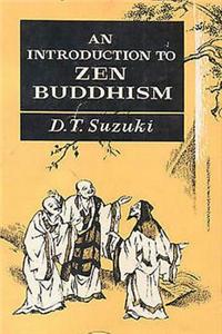 Introduction to Zen Buddhism