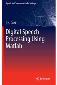 Digital Speech Processing Using MATLAB