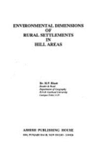 Enviornmental Dimensions of Rural Settlement in Hill Areas