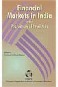 Financial Markets in India and Protection of Investors