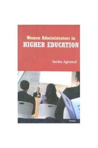 Women Administrators in Higher Education (1st)