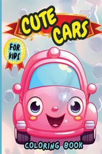 Cute Cars Coloring Book For Kids