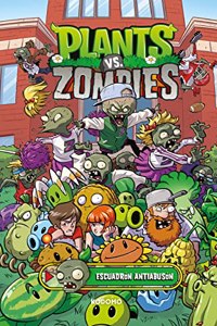 Plants vs. Zombies vol. 03: Escuadron Antiabuson (Biblioteca Super Kodomo)