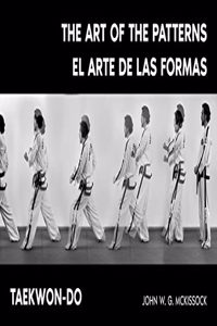 Taekwon-Do Art of the Forms