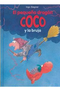 El Pequeno Dragon Coco y La Bruja