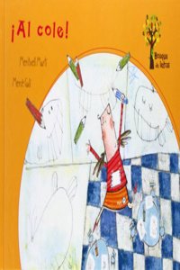 Â¡Al cole! Bosque de letras (Spanish Edition): 1