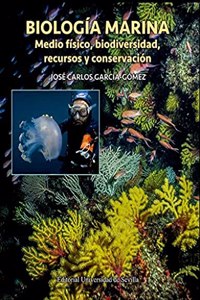 Marine biology: Medium fisico, biodiversidad, recursos y conservacion: 88