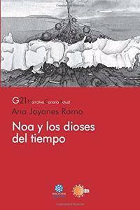 Noa y Llos Dioses del Tiempo