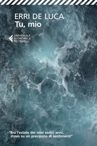 Tu mio - Nuova edizione 2013